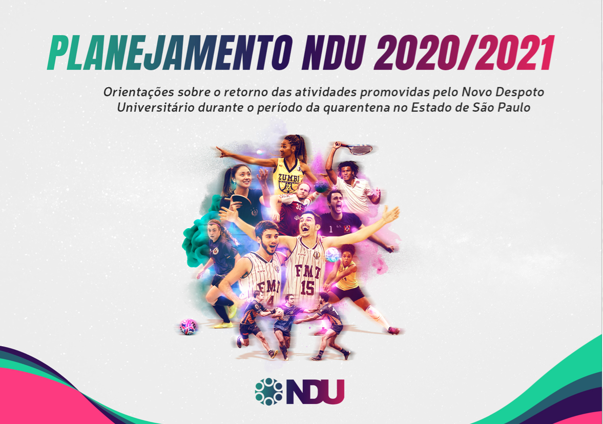 NDU divulga planejamento de retorno em 3 etapas e anuncia novas modalidades